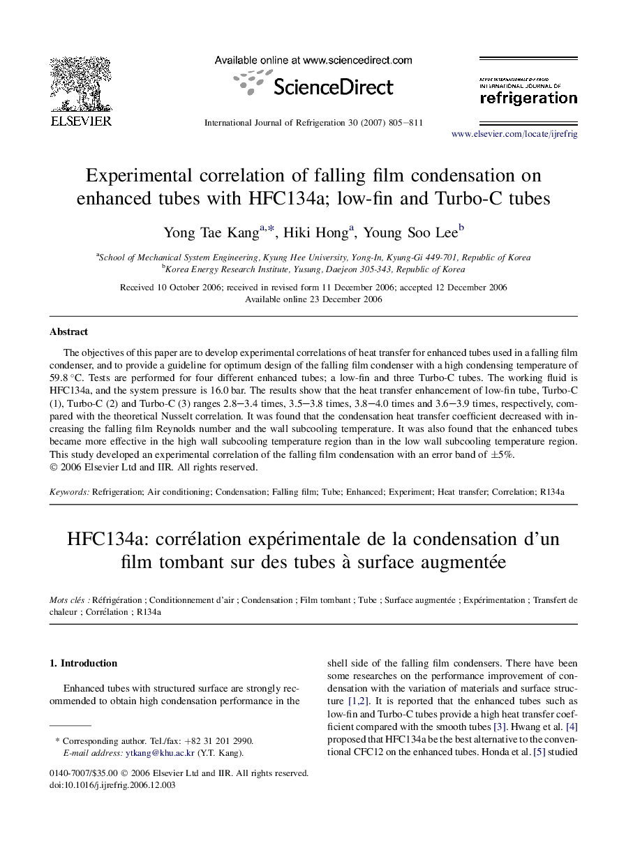 Experimental correlation of falling film condensation on enhanced tubes with HFC134a; low-fin and Turbo-C tubes