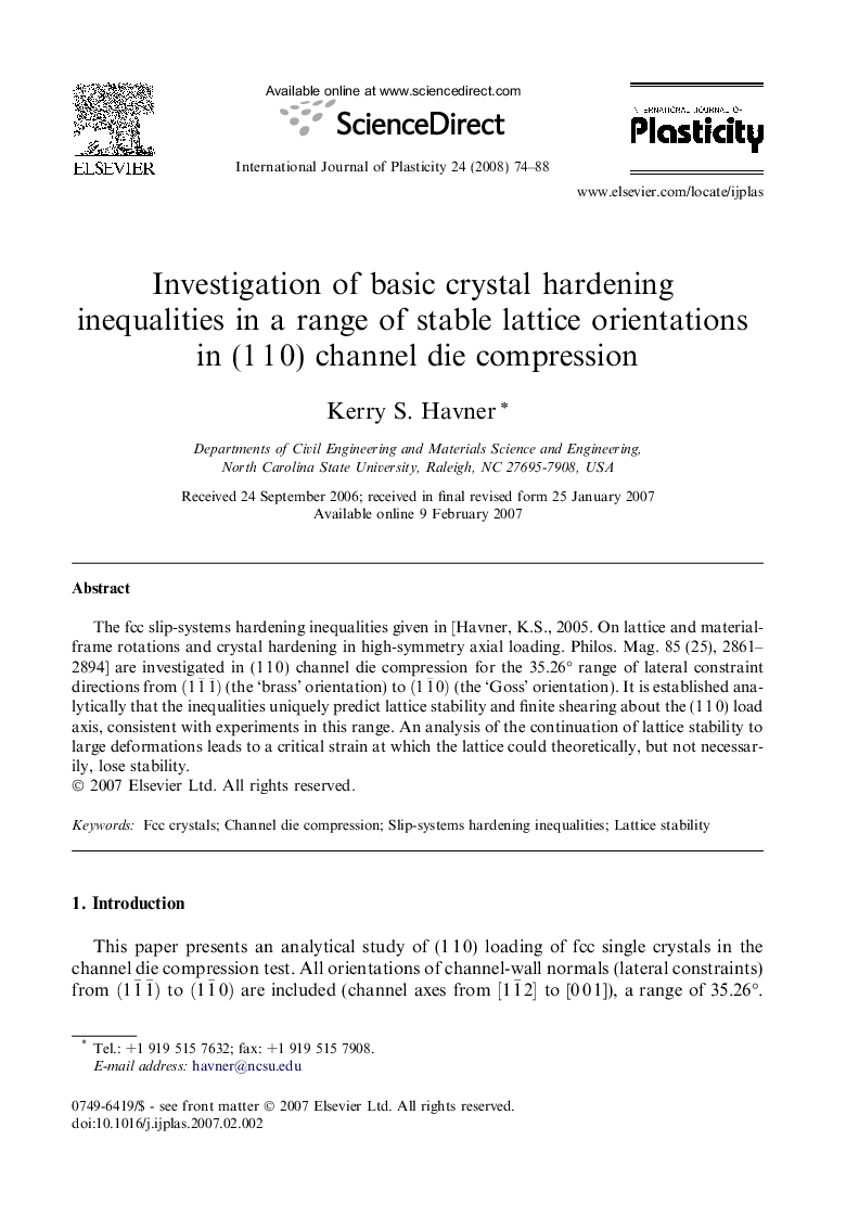 Investigation of basic crystal hardening inequalities in a range of stable lattice orientations in (1Â 1Â 0) channel die compression