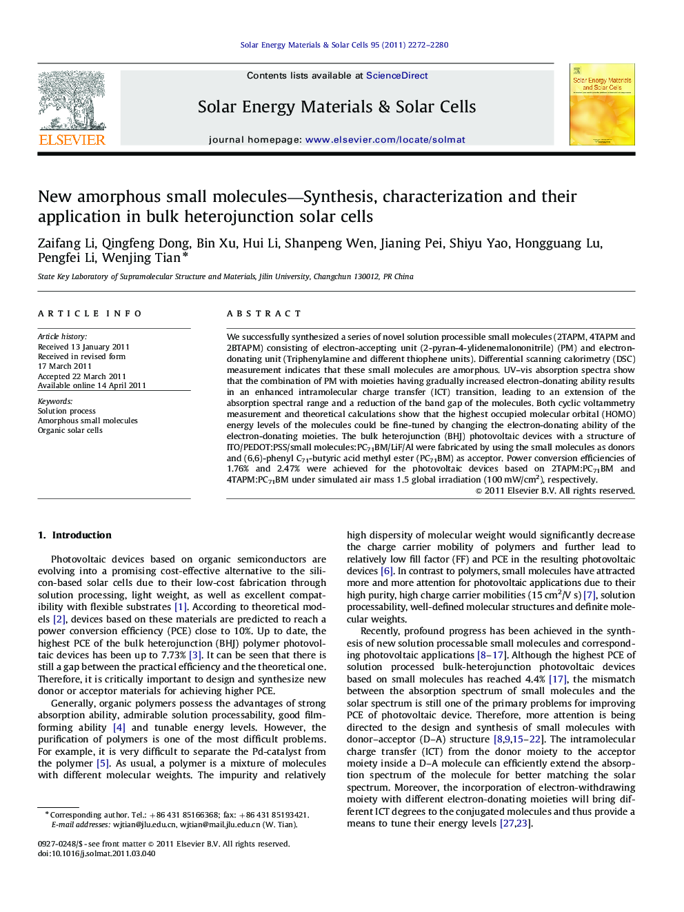 New amorphous small molecules—Synthesis, characterization and their application in bulk heterojunction solar cells