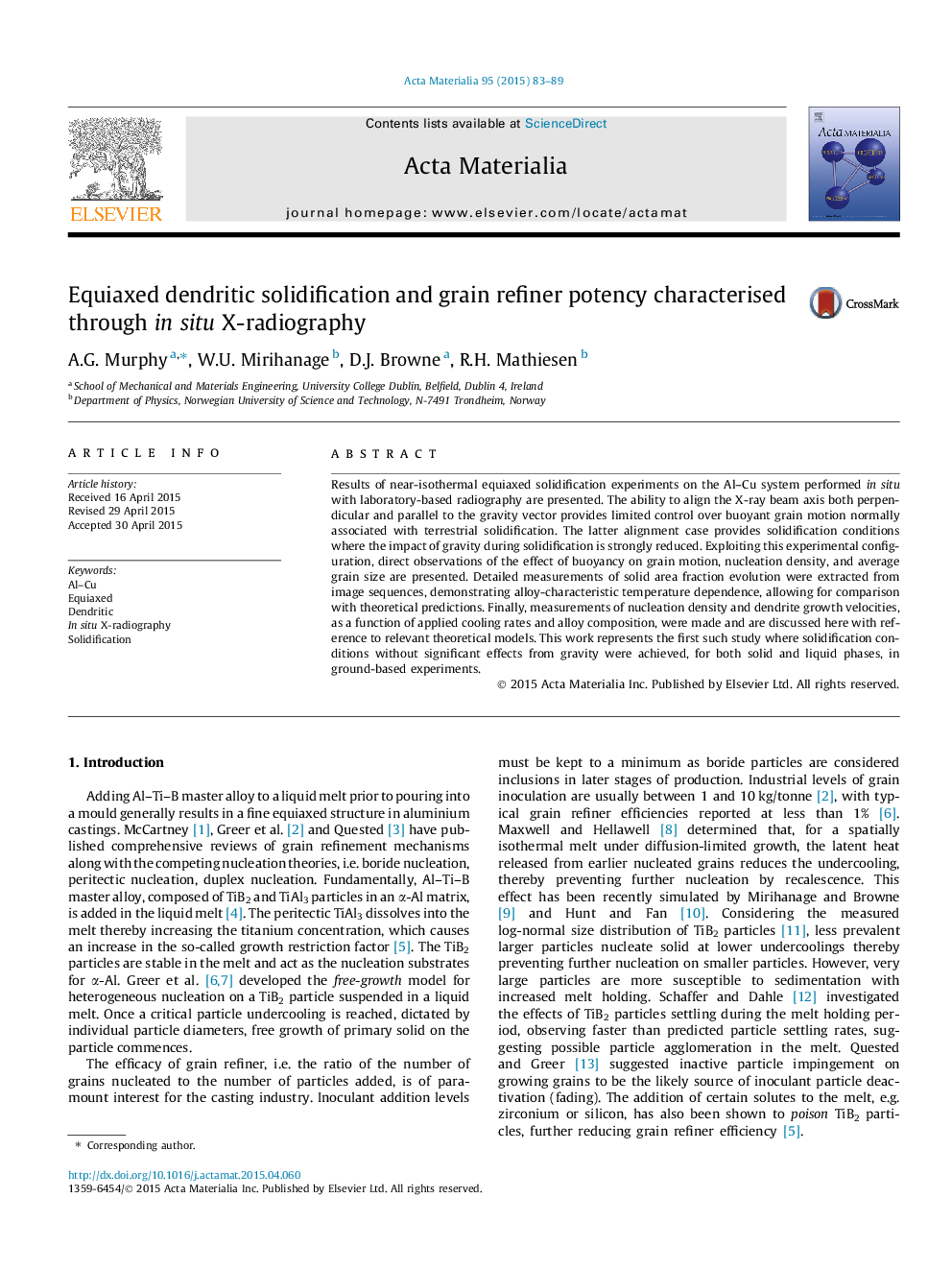 Equiaxed dendritic solidification and grain refiner potency characterised through in situ X-radiography