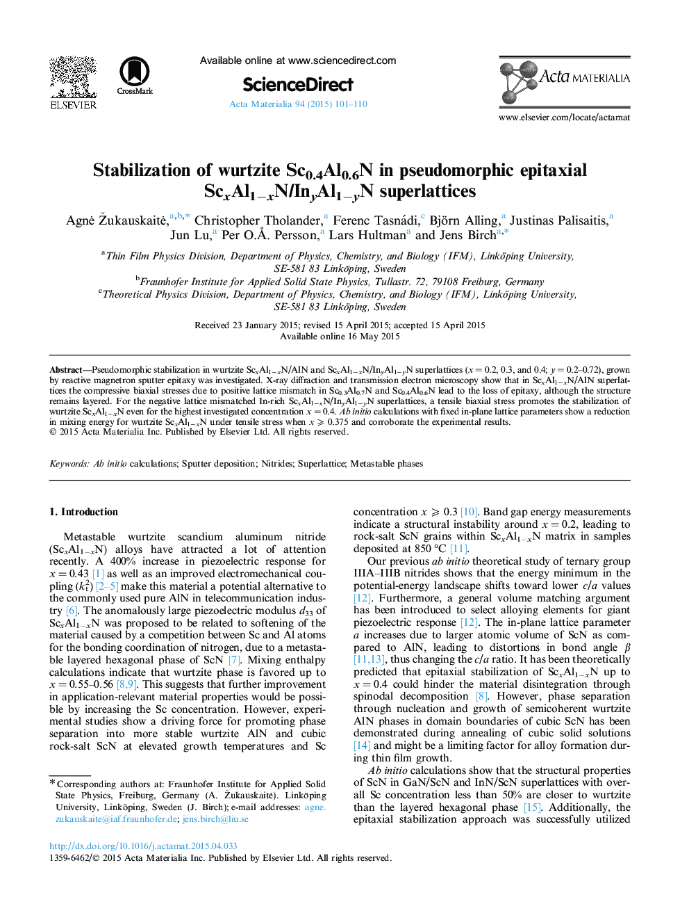 Stabilization of wurtzite Sc0.4Al0.6N in pseudomorphic epitaxial ScxAl1âxN/InyAl1âyN superlattices