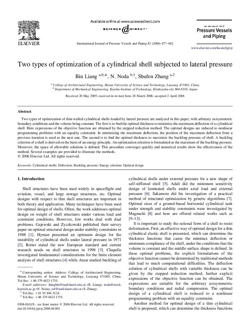 Two types of optimization of a cylindrical shell subjected to lateral pressure