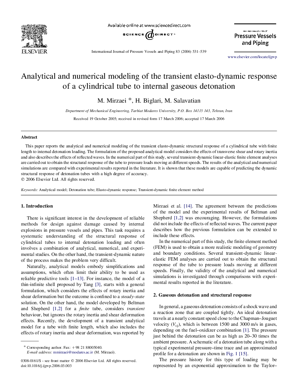 Analytical and numerical modeling of the transient elasto-dynamic response of a cylindrical tube to internal gaseous detonation