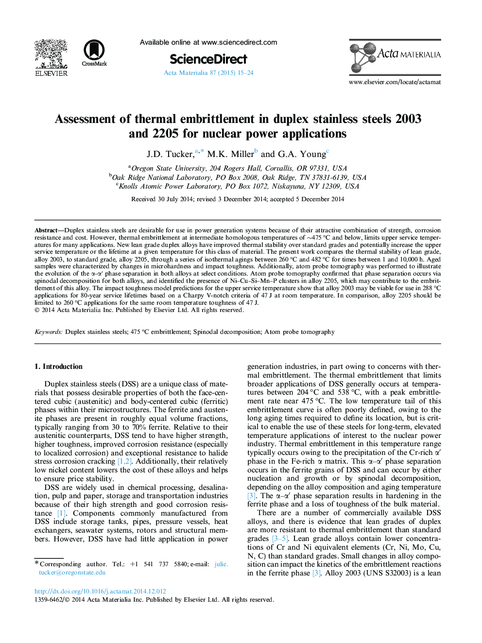 Assessment of thermal embrittlement in duplex stainless steels 2003 and 2205 for nuclear power applications