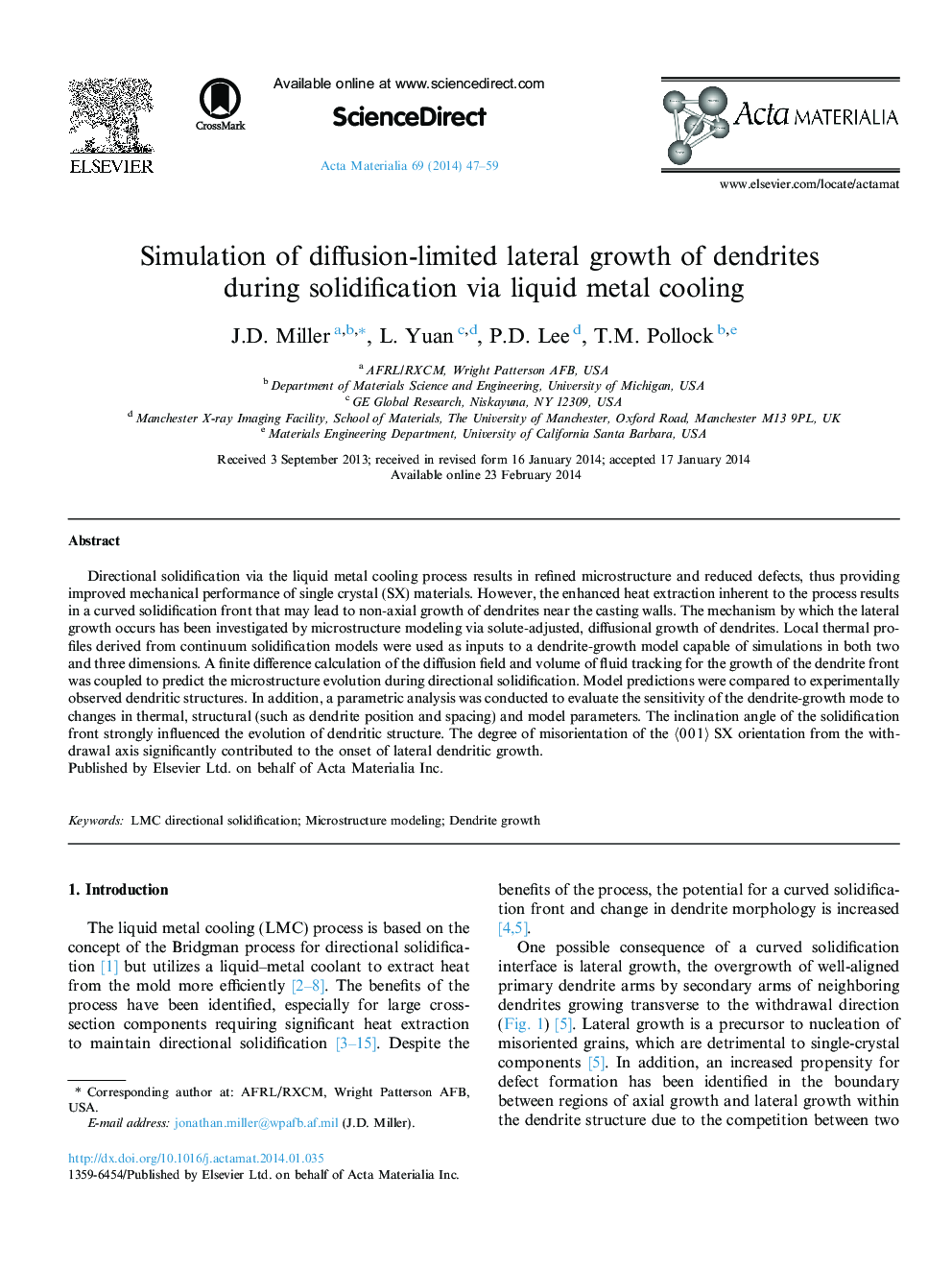 Simulation of diffusion-limited lateral growth of dendrites during solidification via liquid metal cooling