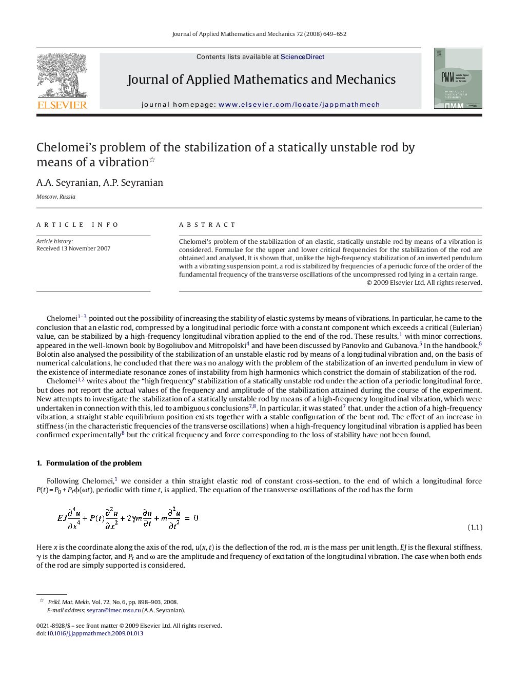 Chelomei's problem of the stabilization of a statically unstable rod by means of a vibration 