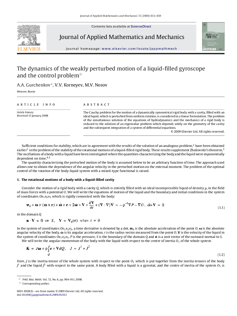 The dynamics of the weakly perturbed motion of a liquid-filled gyroscope and the control problem 