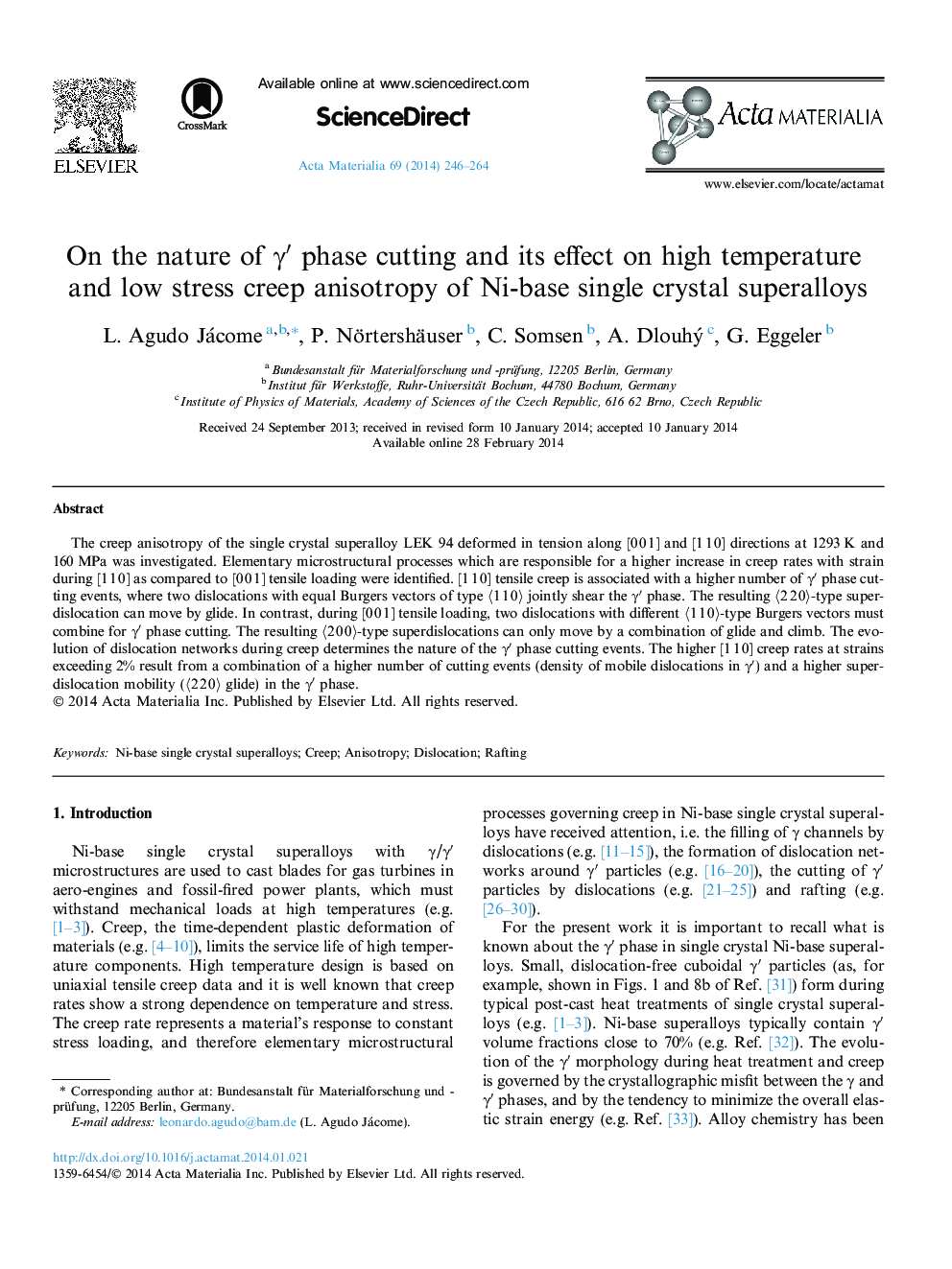 On the nature of Î³â² phase cutting and its effect on high temperature and low stress creep anisotropy of Ni-base single crystal superalloys