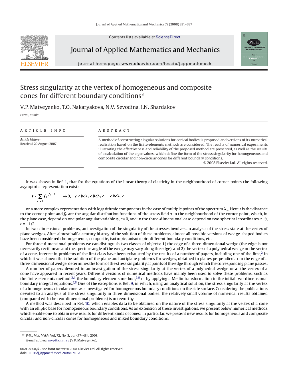 Stress singularity at the vertex of homogeneous and composite cones for different boundary conditions 