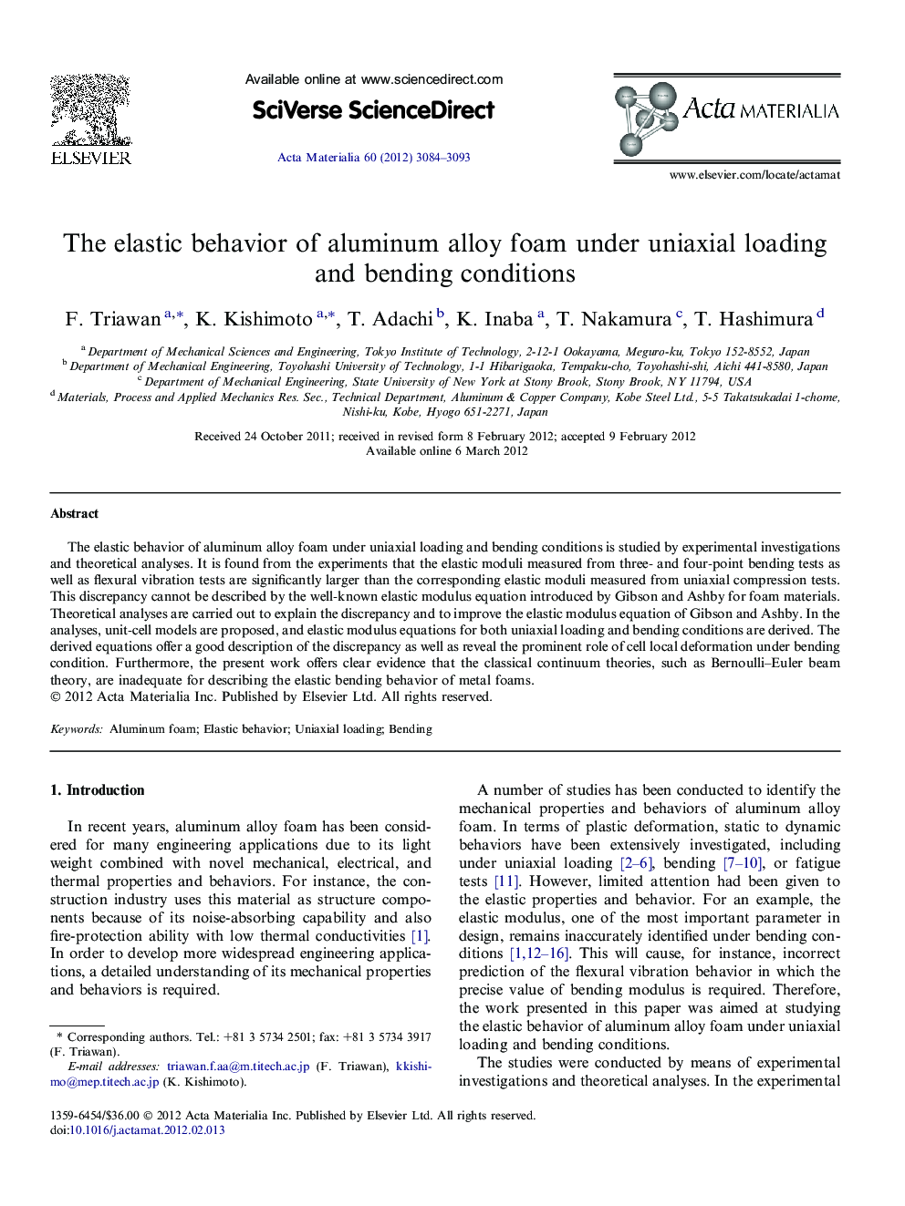 The elastic behavior of aluminum alloy foam under uniaxial loading and bending conditions