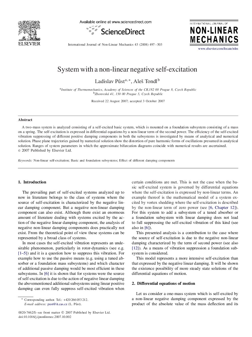 System with a non-linear negative self-excitation