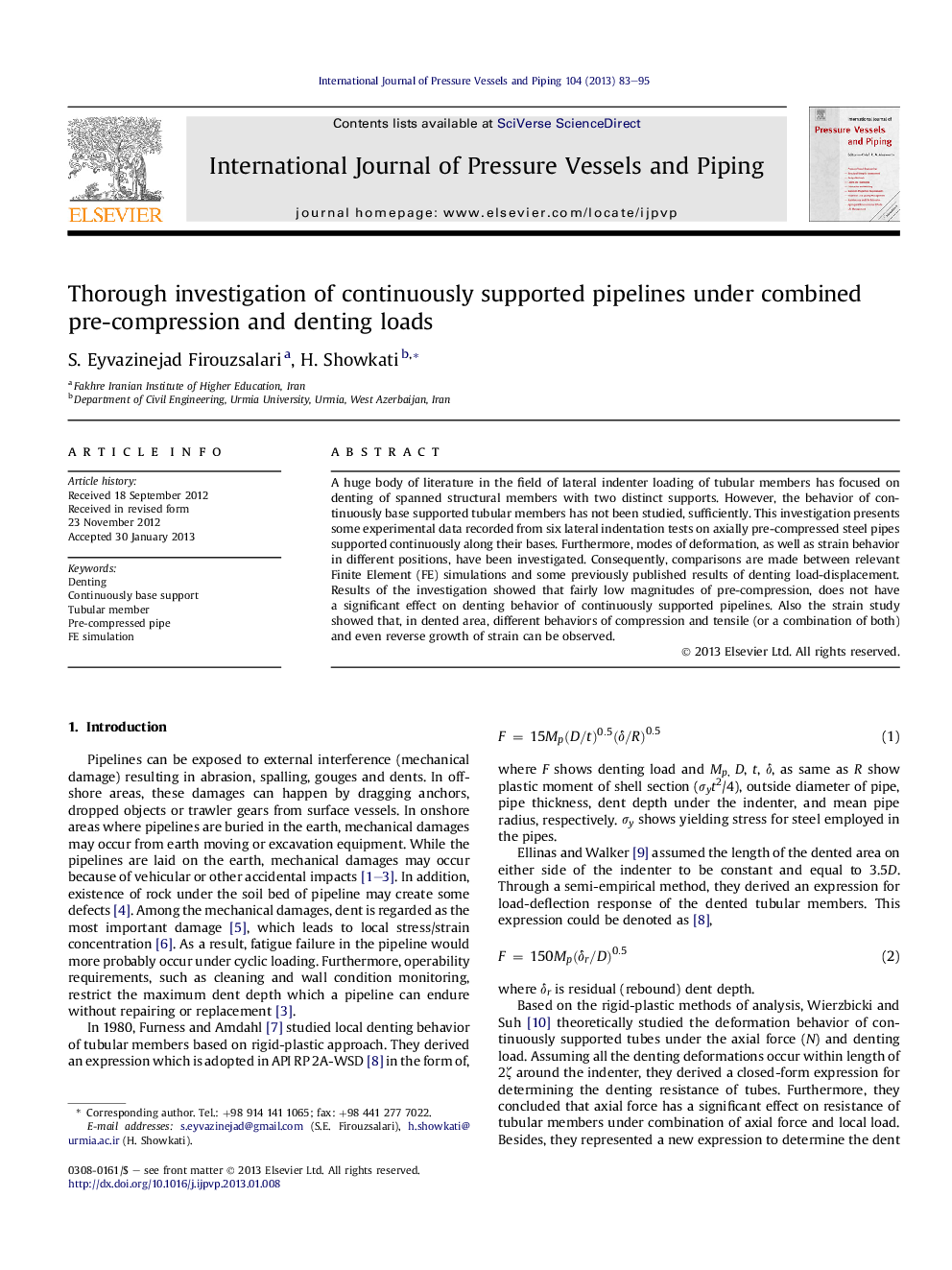 Thorough investigation of continuously supported pipelines under combined pre-compression and denting loads