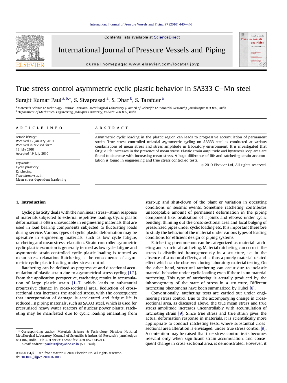 True stress control asymmetric cyclic plastic behavior in SA333 C–Mn steel