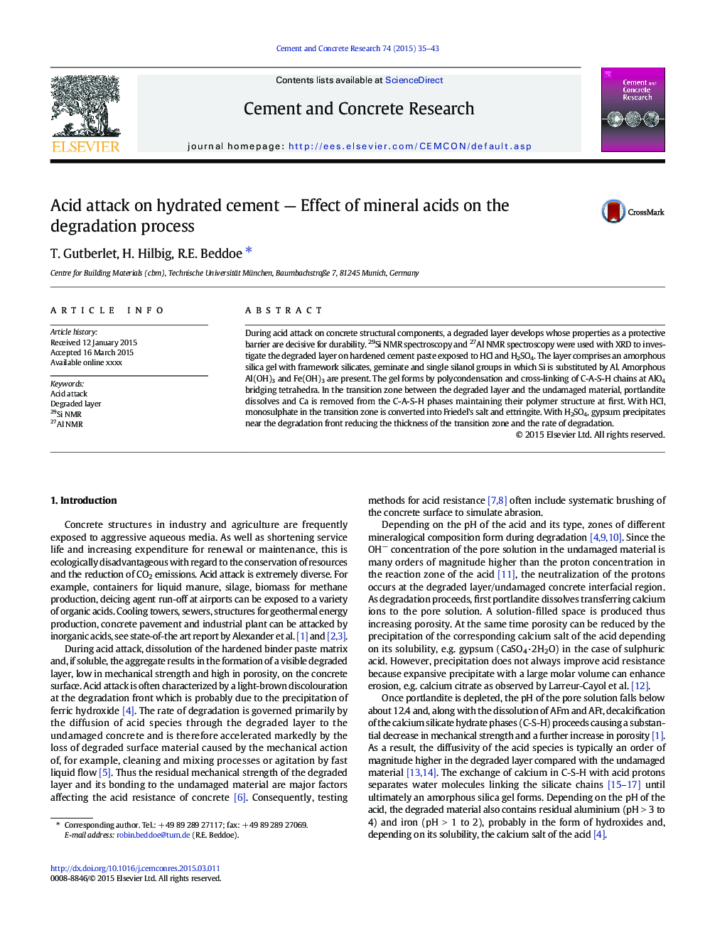 Acid attack on hydrated cement - Effect of mineral acids on the degradation process