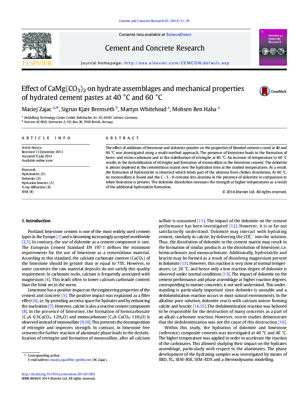 Effect of CaMg(CO3)2 on hydrate assemblages and mechanical properties of hydrated cement pastes at 40Â Â°C and 60Â Â°C