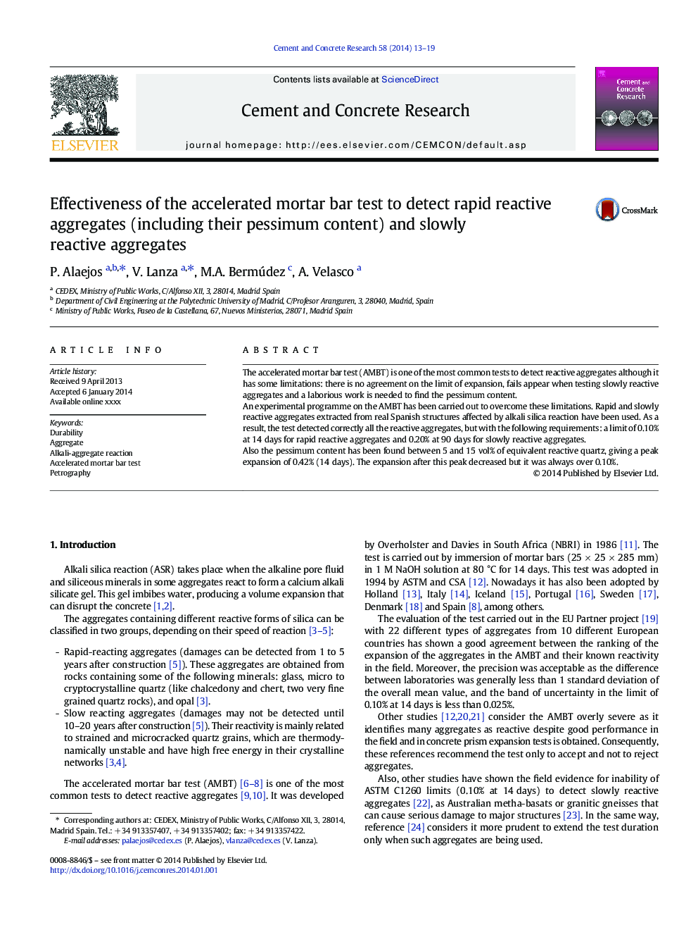 Effectiveness of the accelerated mortar bar test to detect rapid reactive aggregates (including their pessimum content) and slowly reactive aggregates