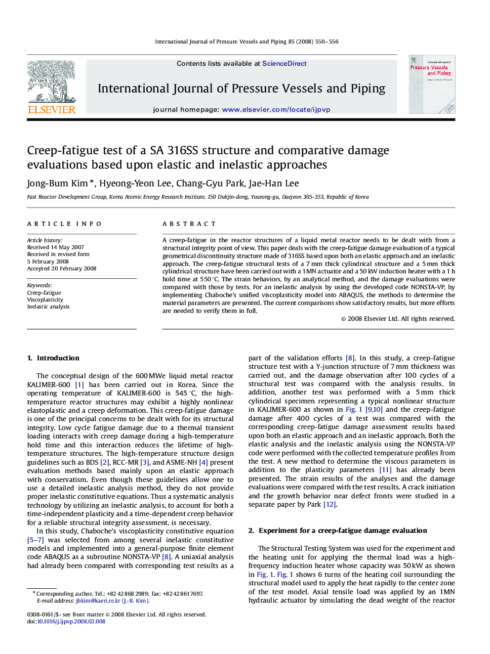 Creep-fatigue test of a SA 316SS structure and comparative damage evaluations based upon elastic and inelastic approaches