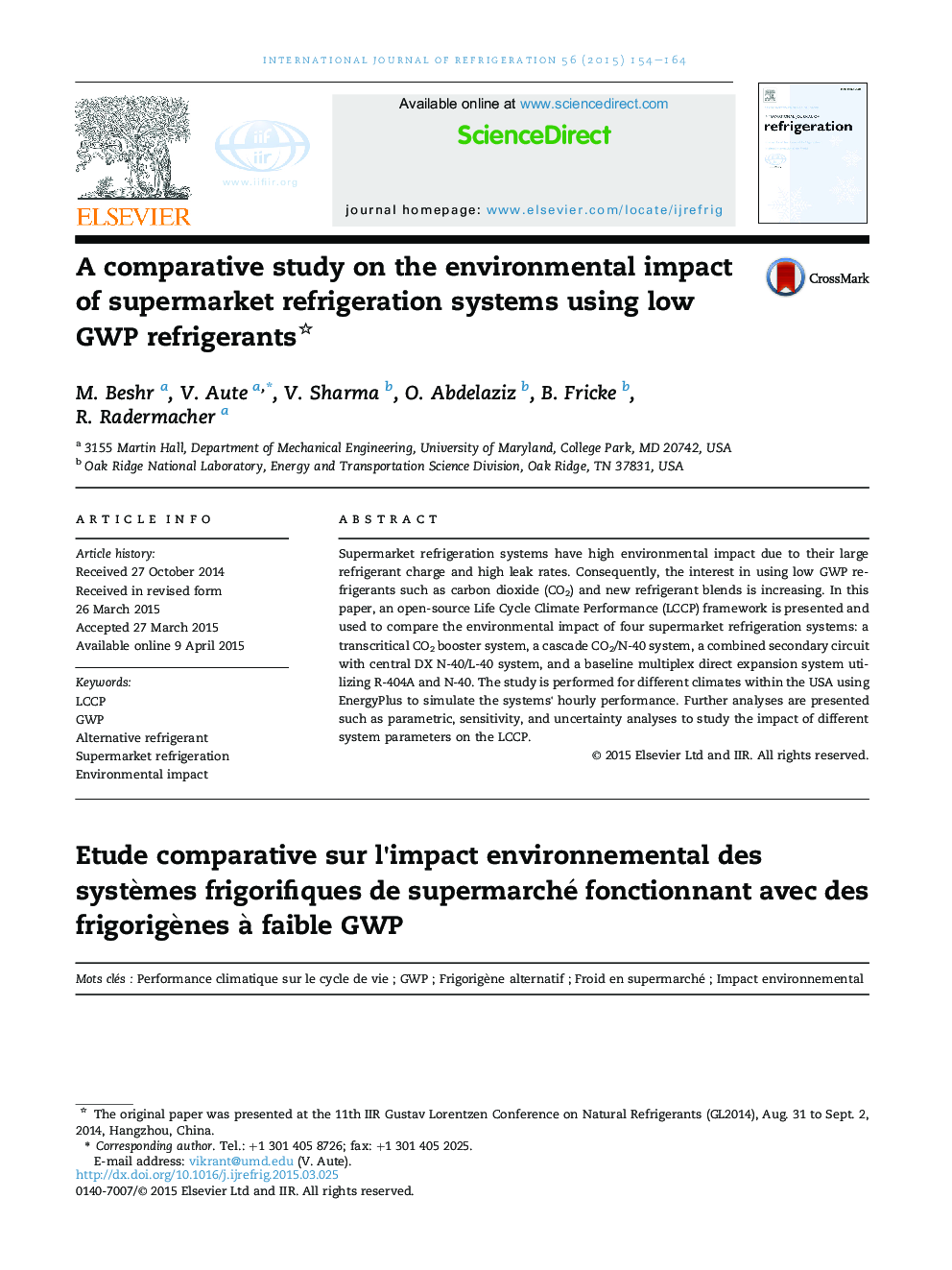 A comparative study on the environmental impact of supermarket refrigeration systems using low GWP refrigerants 