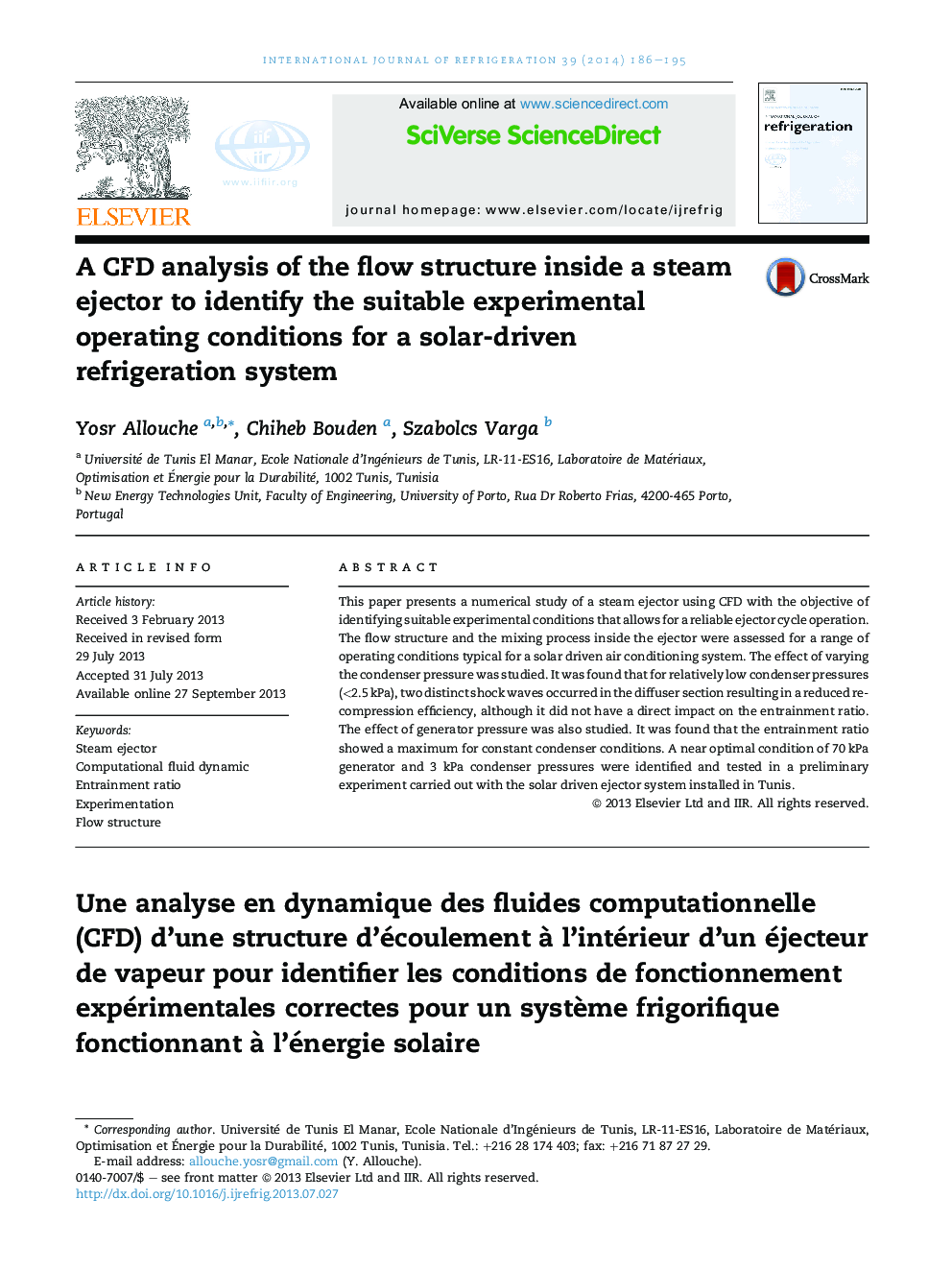 A CFD analysis of the flow structure inside a steam ejector to identify the suitable experimental operating conditions for a solar-driven refrigeration system