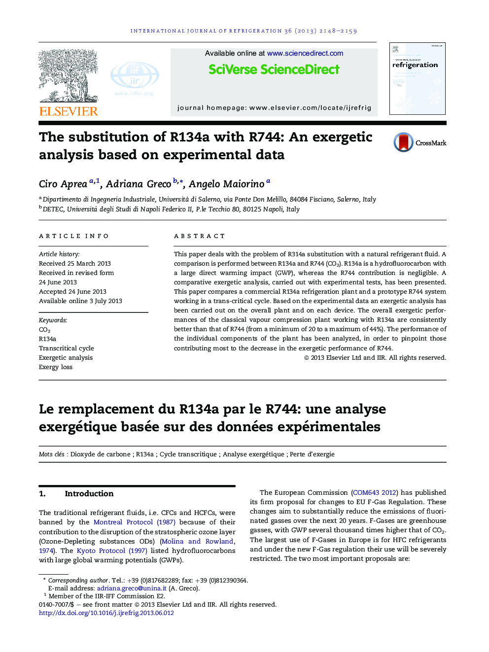 The substitution of R134a with R744: An exergetic analysis based on experimental data