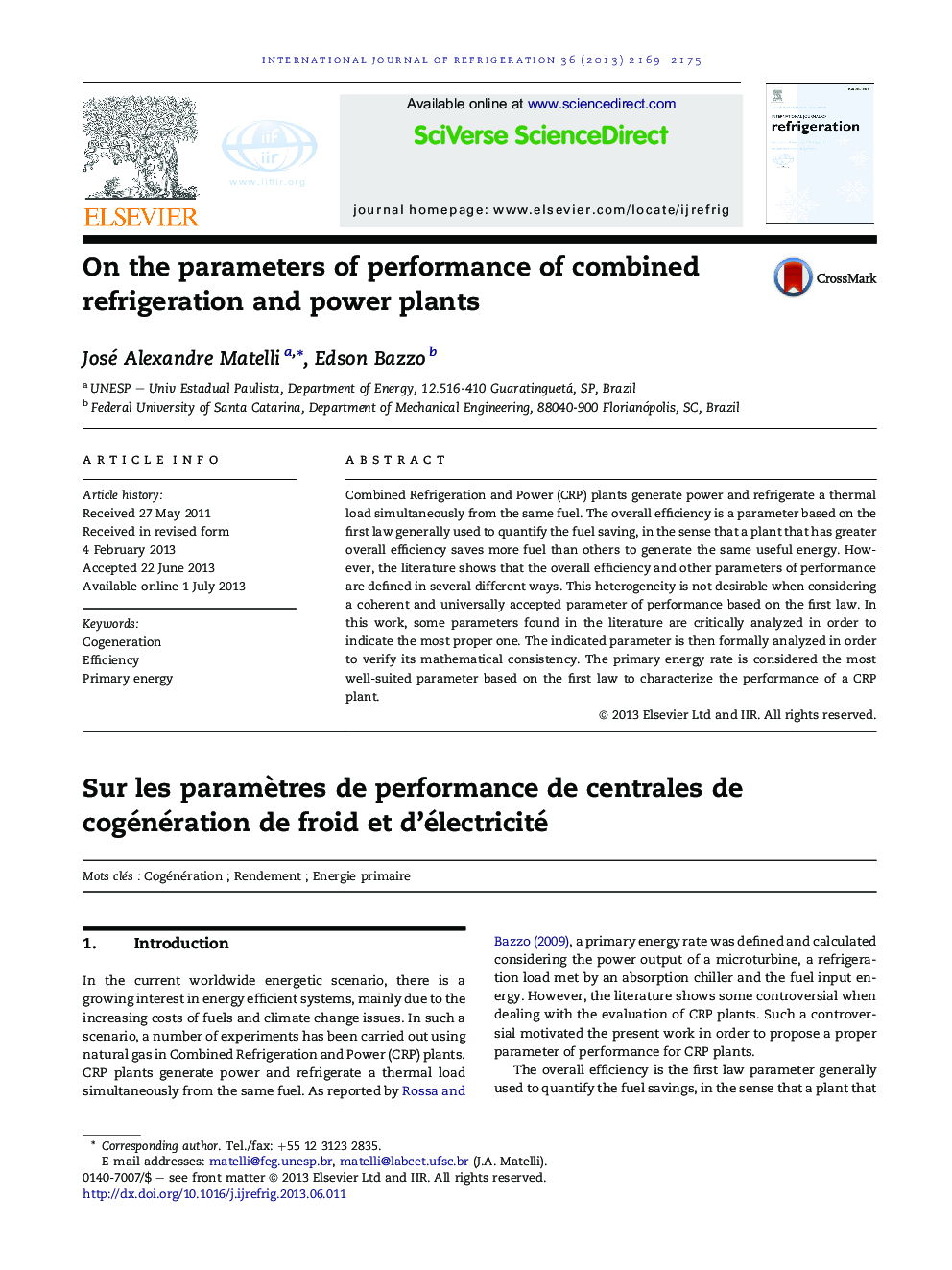 On the parameters of performance of combined refrigeration and power plants