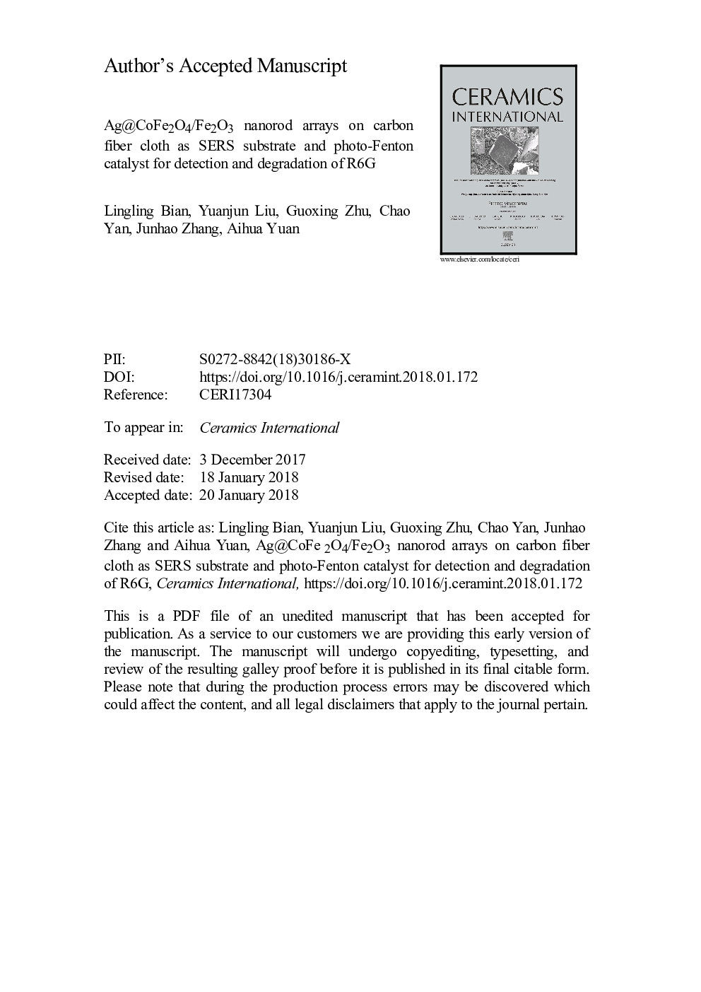 عکس صفحه اول مقاله: Ag@CoFe2O4/Fe2O3 nanorod arrays on carbon fiber cloth as SERS substrate and photo-Fenton catalyst for detection and degradation of R6G Ag@CoFe2O4/Fe2O3 nanorod arrays on carbon fiber cloth as SERS substrate and photo-Fenton catalyst for detection and degradation of R6G