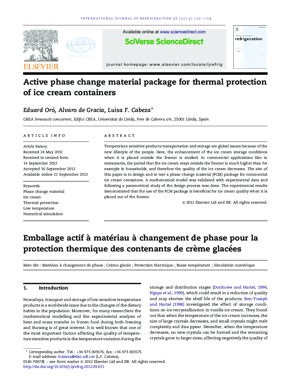 Active phase change material package for thermal protection of ice cream containers