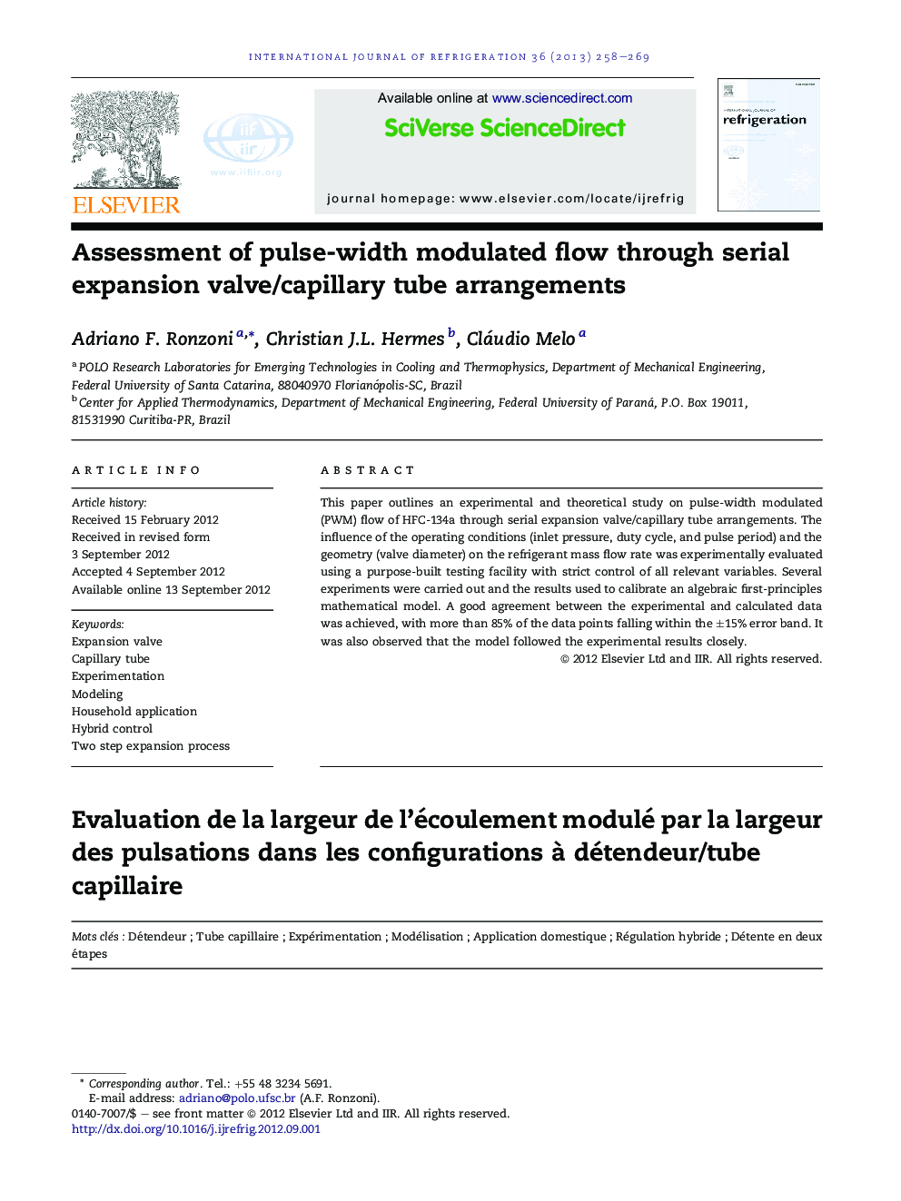 Assessment of pulse-width modulated flow through serial expansion valve/capillary tube arrangements