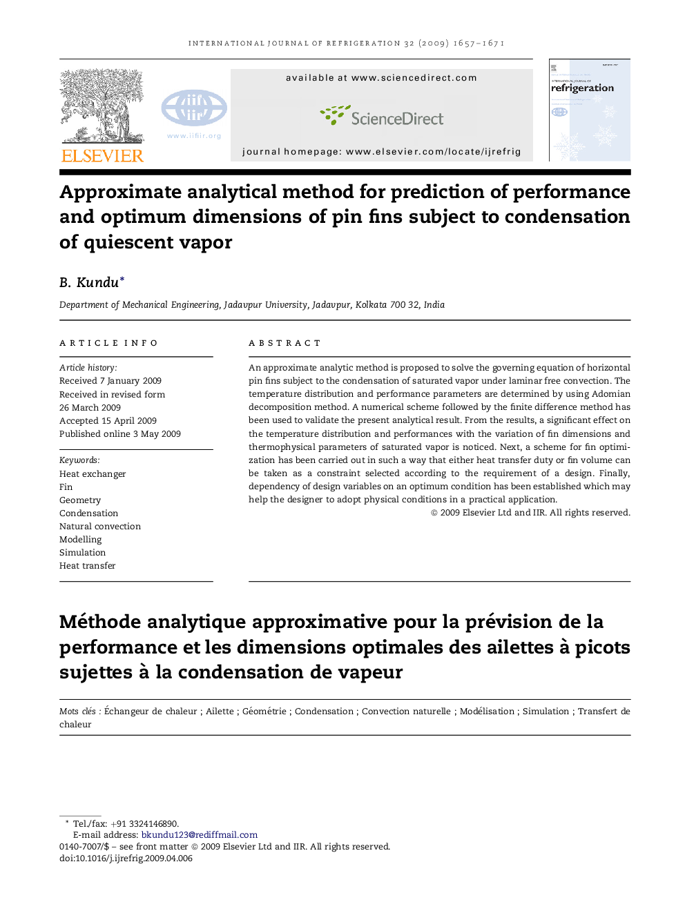 Approximate analytical method for prediction of performance and optimum dimensions of pin fins subject to condensation of quiescent vapor