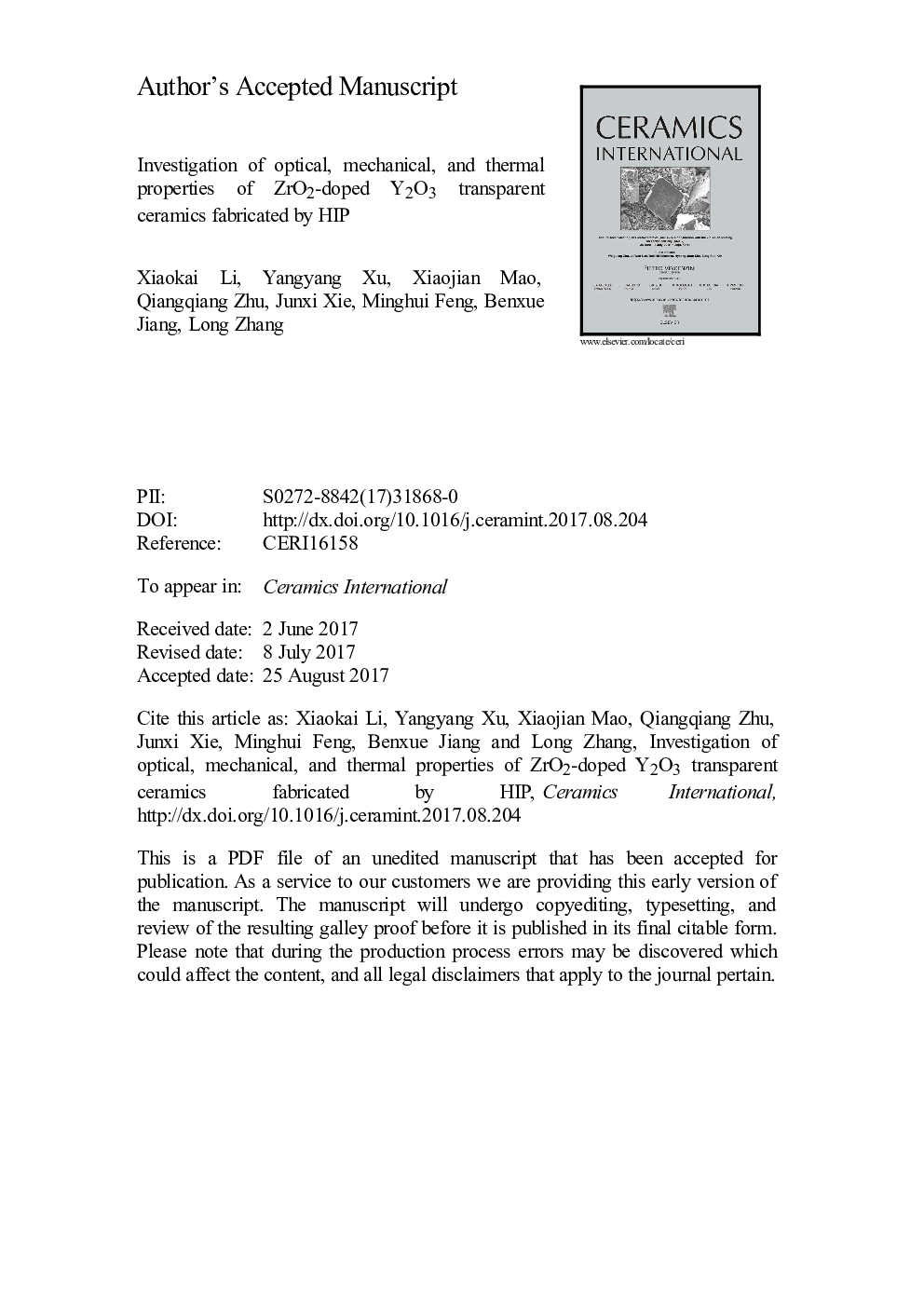 عکس صفحه اول مقاله: Investigation of optical, mechanical, and thermal properties of ZrO2-doped Y2O3 transparent ceramics fabricated by HIP Investigation of optical, mechanical, and thermal properties of ZrO2-doped Y2O3 transparent ceramics fabricated by HIP