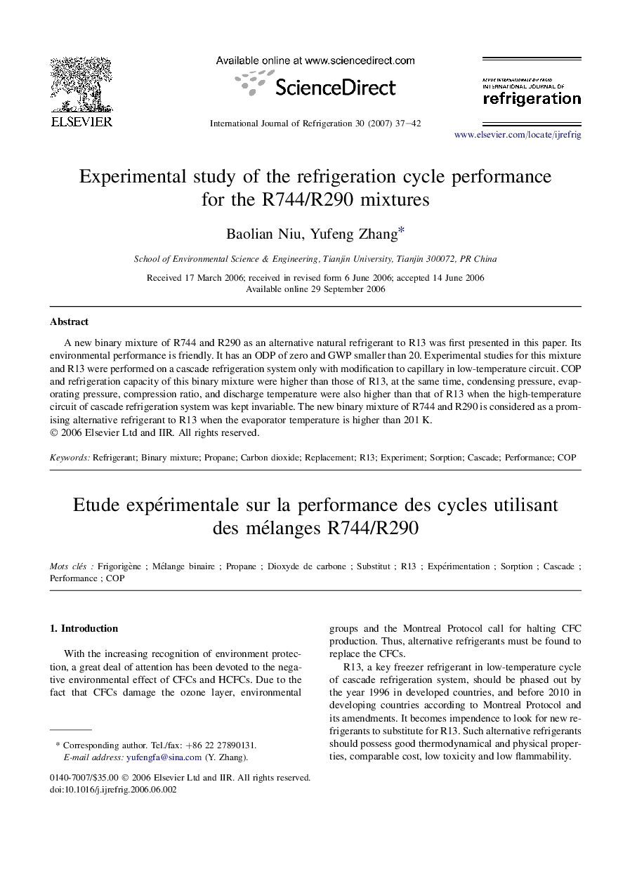 Experimental study of the refrigeration cycle performance for the R744/R290 mixtures