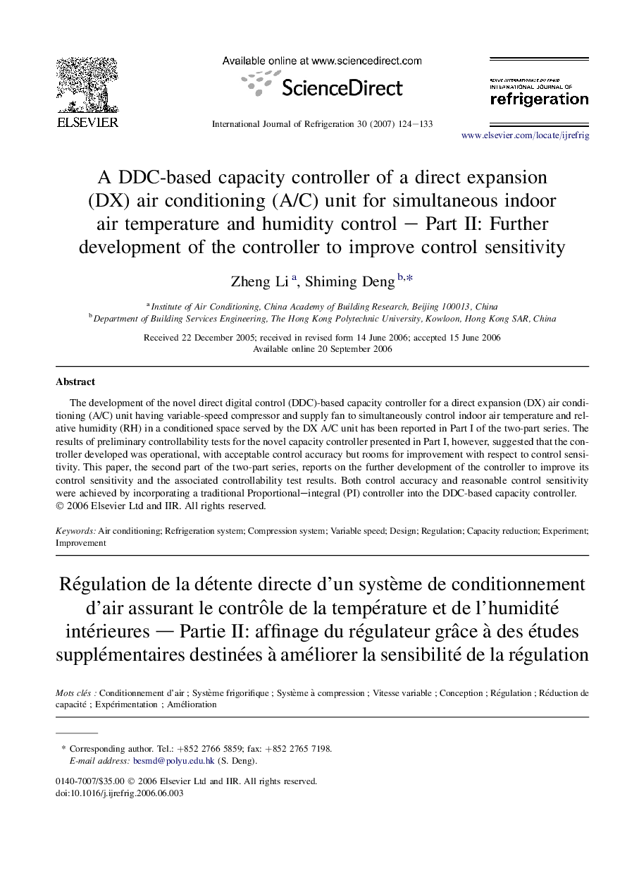 A DDC-based capacity controller of a direct expansion (DX) air conditioning (A/C) unit for simultaneous indoor air temperature and humidity control – Part II: Further development of the controller to improve control sensitivity