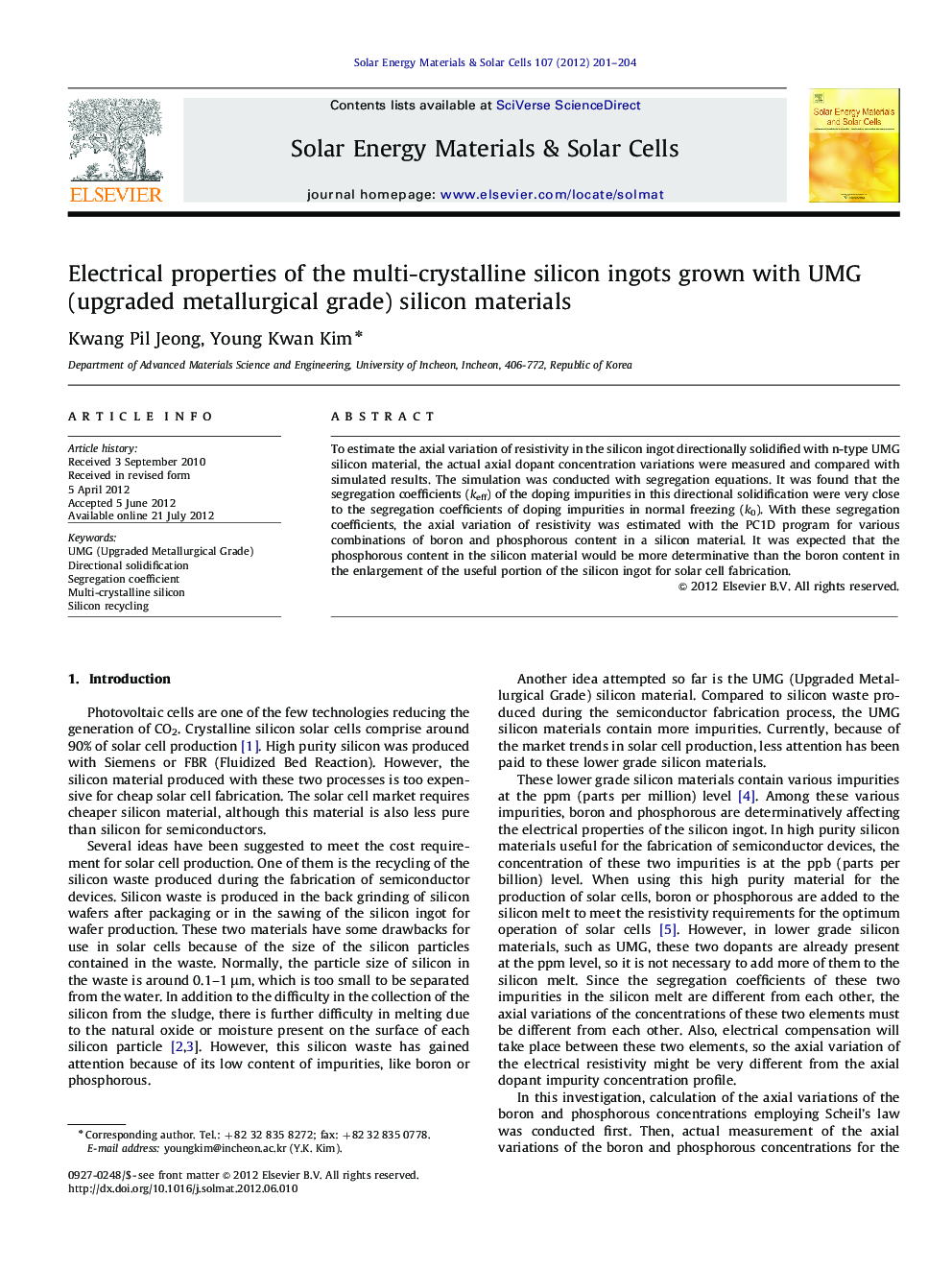 Electrical properties of the multi-crystalline silicon ingots grown with UMG (upgraded metallurgical grade) silicon materials