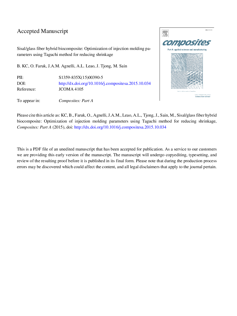 Sisal-glass fiber hybrid biocomposite: Optimization of injection molding parameters using Taguchi method for reducing shrinkage