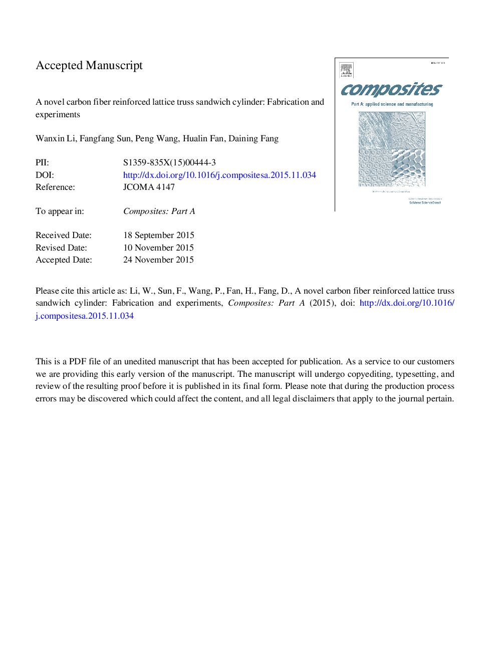 A novel carbon fiber reinforced lattice truss sandwich cylinder: Fabrication and experiments