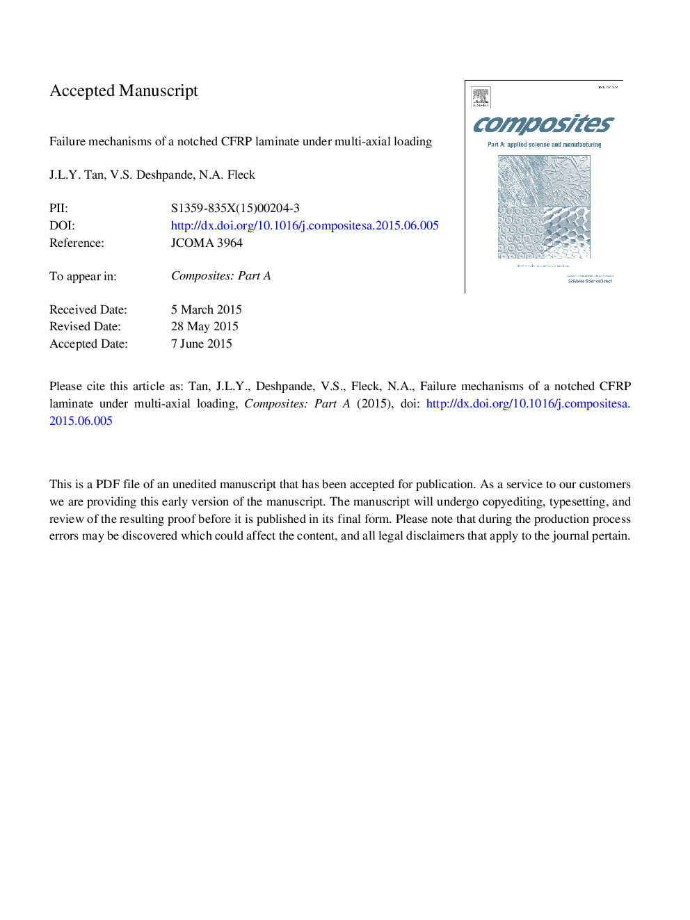 Failure mechanisms of a notched CFRP laminate under multi-axial loading