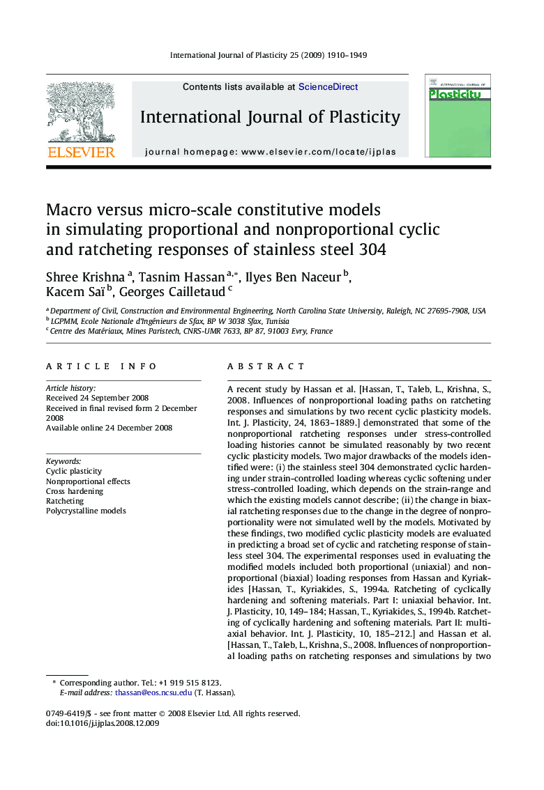 Macro versus micro-scale constitutive models in simulating proportional and nonproportional cyclic and ratcheting responses of stainless steel 304