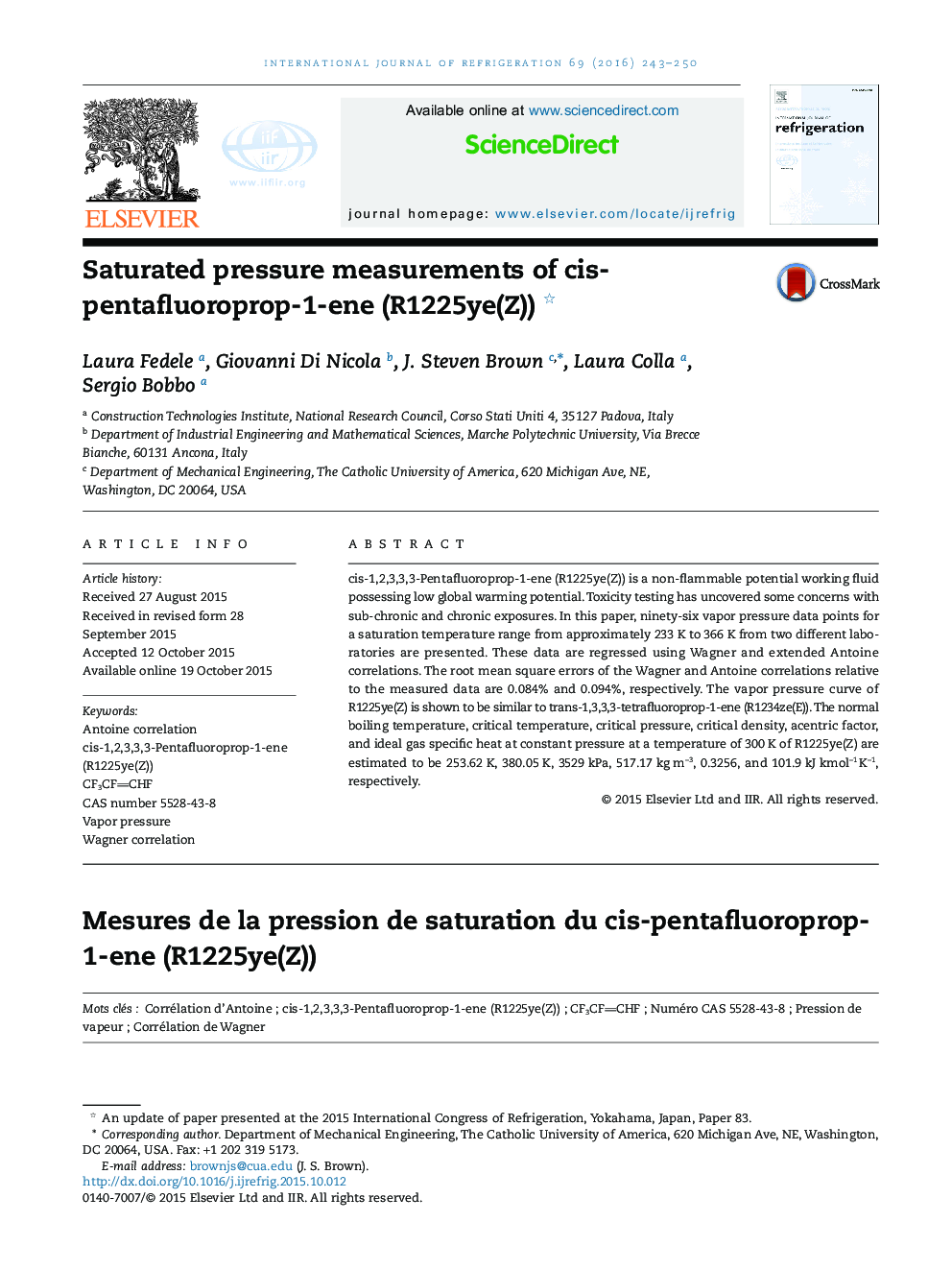 Saturated pressure measurements of cis-pentafluoroprop-1-ene (R1225ye(Z)) 