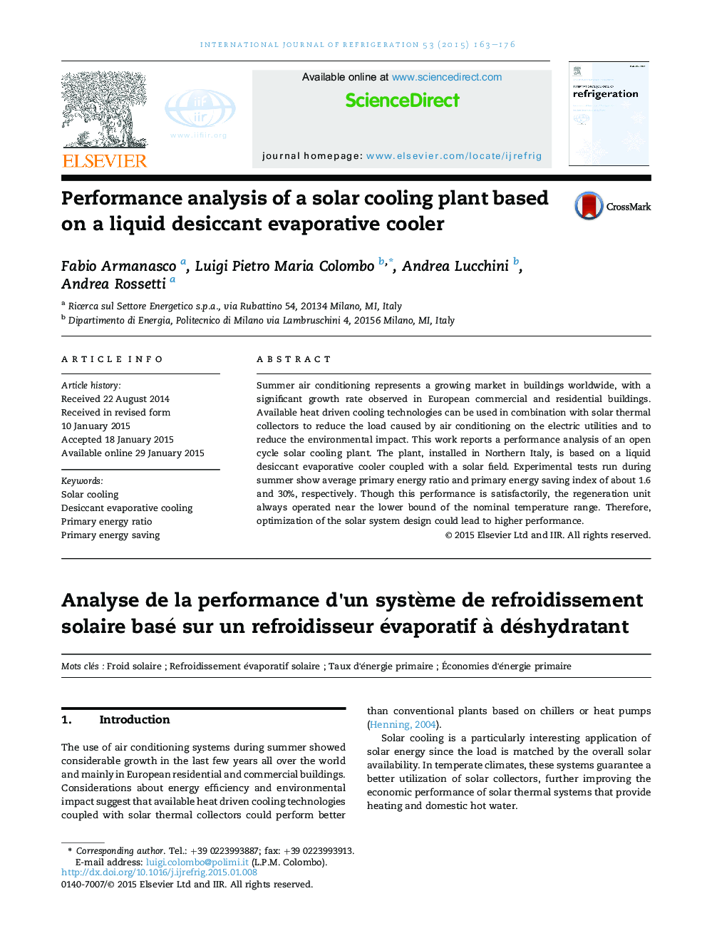 Performance analysis of a solar cooling plant based on a liquid desiccant evaporative cooler