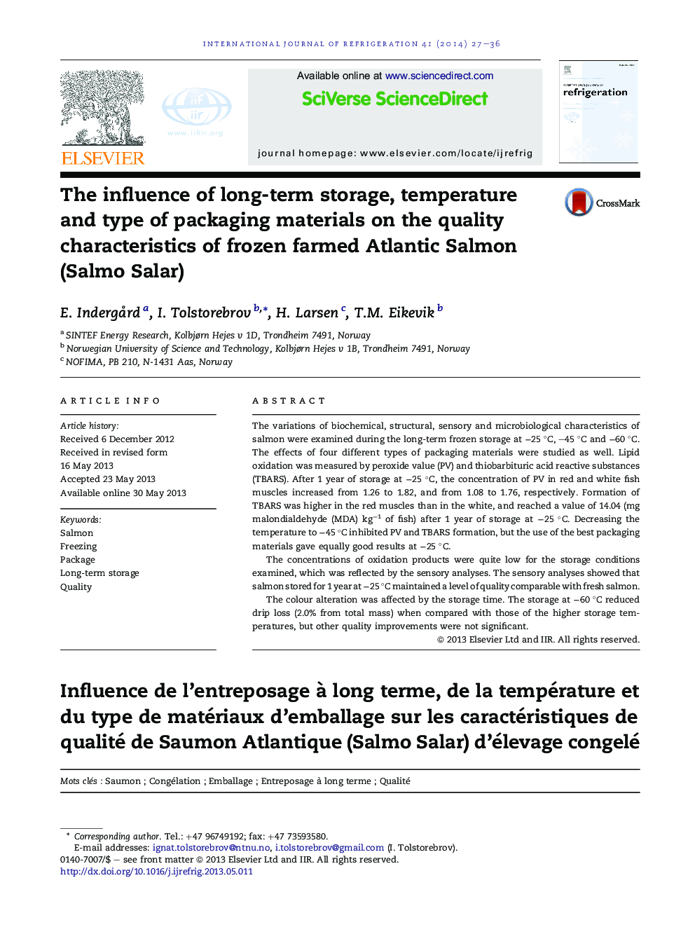 The influence of long-term storage, temperature and type of packaging materials on the quality characteristics of frozen farmed Atlantic Salmon (Salmo Salar)