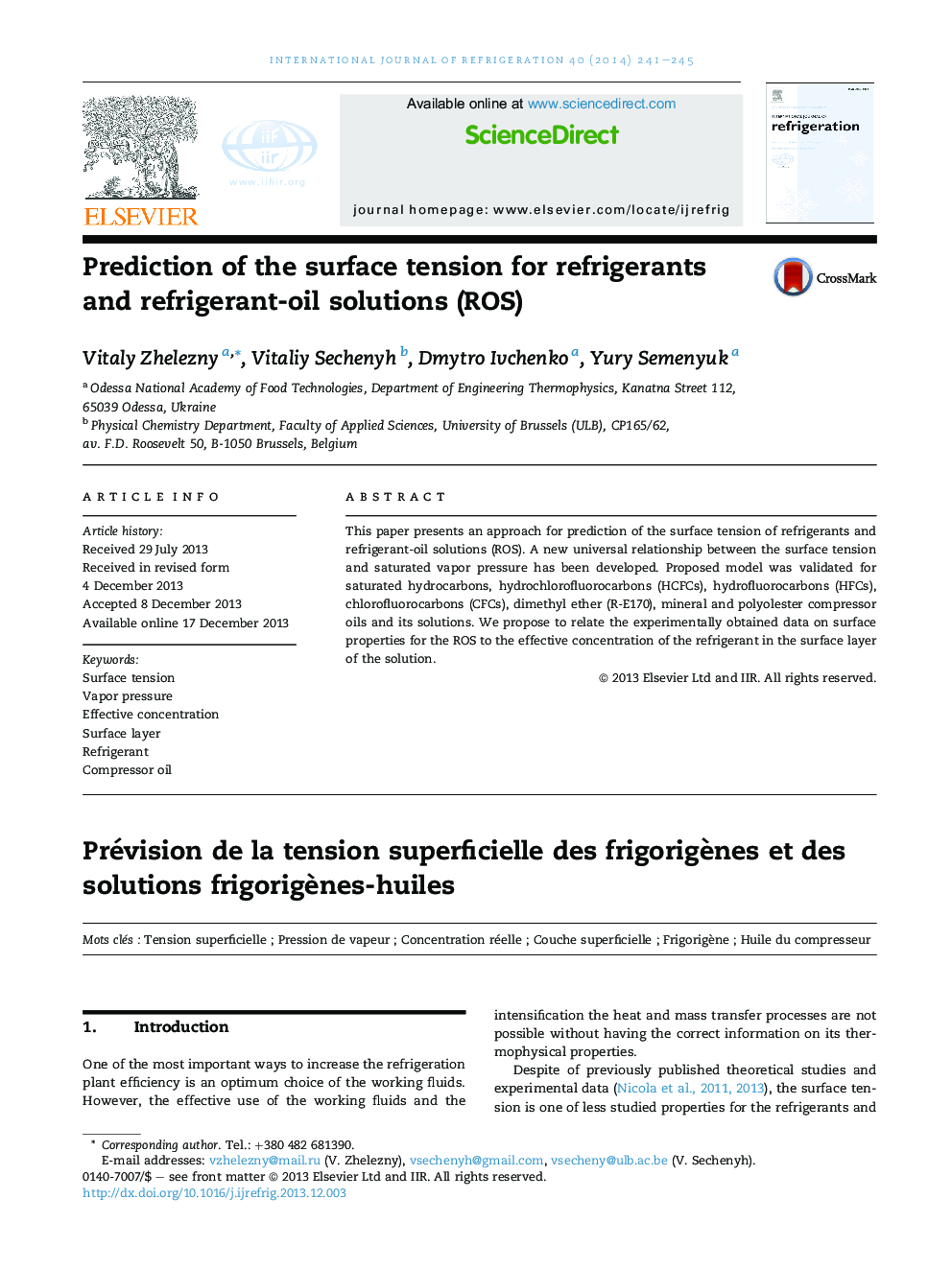 Prediction of the surface tension for refrigerants and refrigerant-oil solutions (ROS)