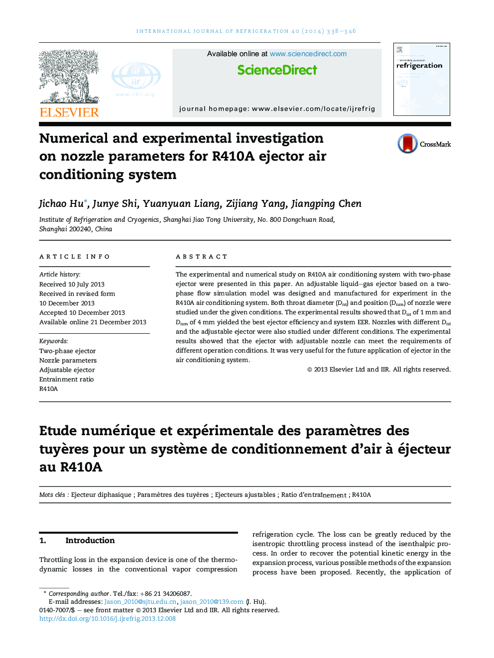 Numerical and experimental investigation on nozzle parameters for R410A ejector air conditioning system