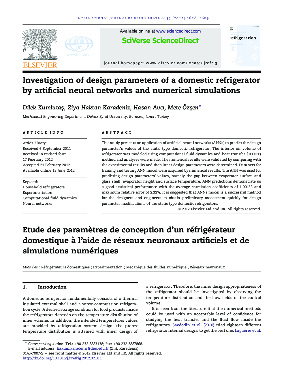 Investigation of design parameters of a domestic refrigerator by artificial neural networks and numerical simulations