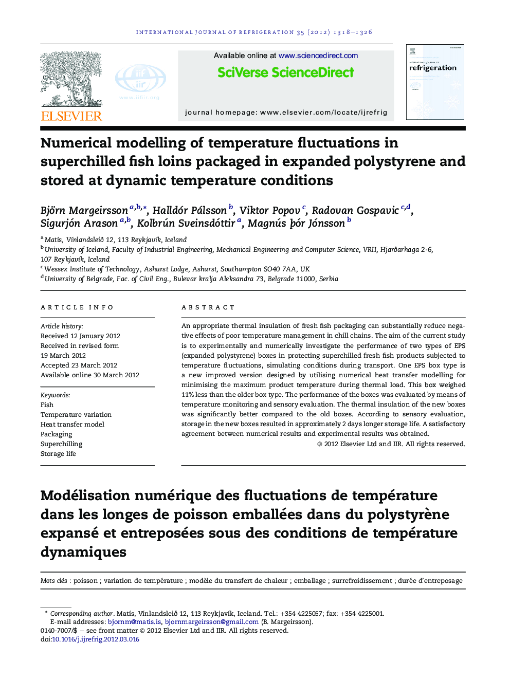 Numerical modelling of temperature fluctuations in superchilled fish loins packaged in expanded polystyrene and stored at dynamic temperature conditions