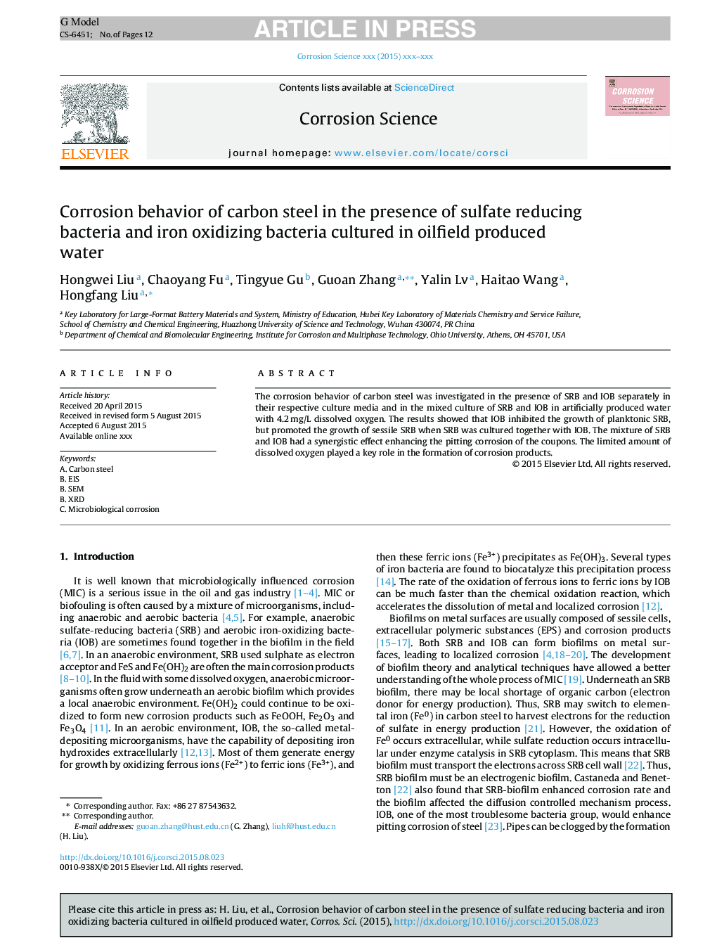 Corrosion behavior of carbon steel in the presence of sulfate reducing bacteria and iron oxidizing bacteria cultured in oilfield produced water