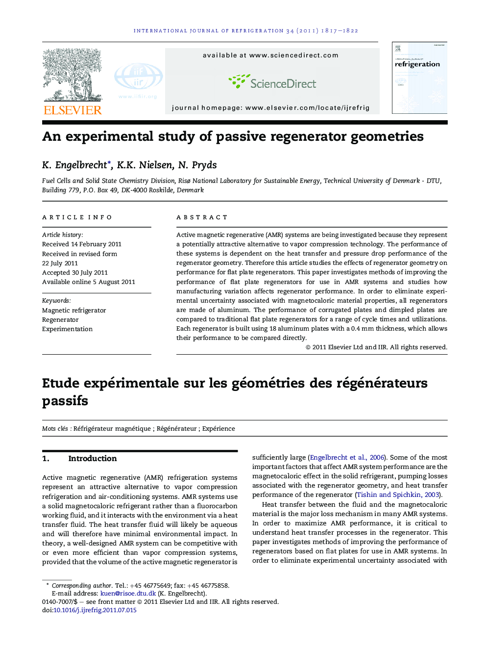 An experimental study of passive regenerator geometries