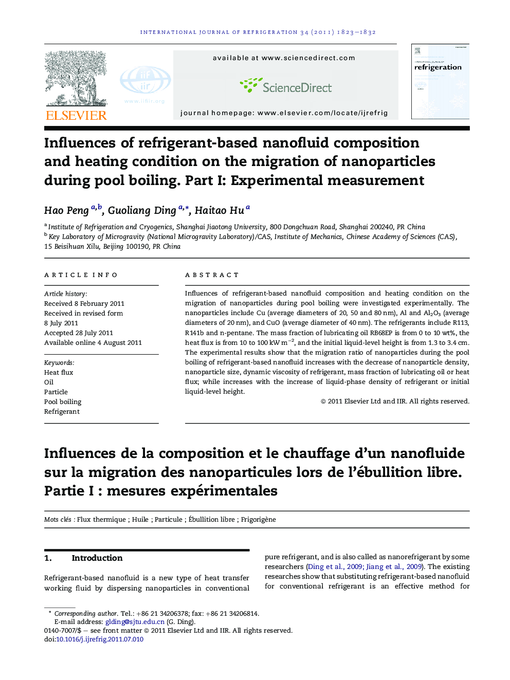 Influences of refrigerant-based nanofluid composition and heating condition on the migration of nanoparticles during pool boiling. Part I: Experimental measurement
