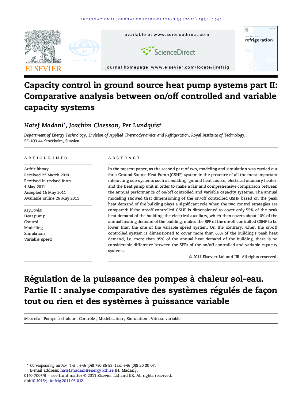 Capacity control in ground source heat pump systems part II: Comparative analysis between on/off controlled and variable capacity systems