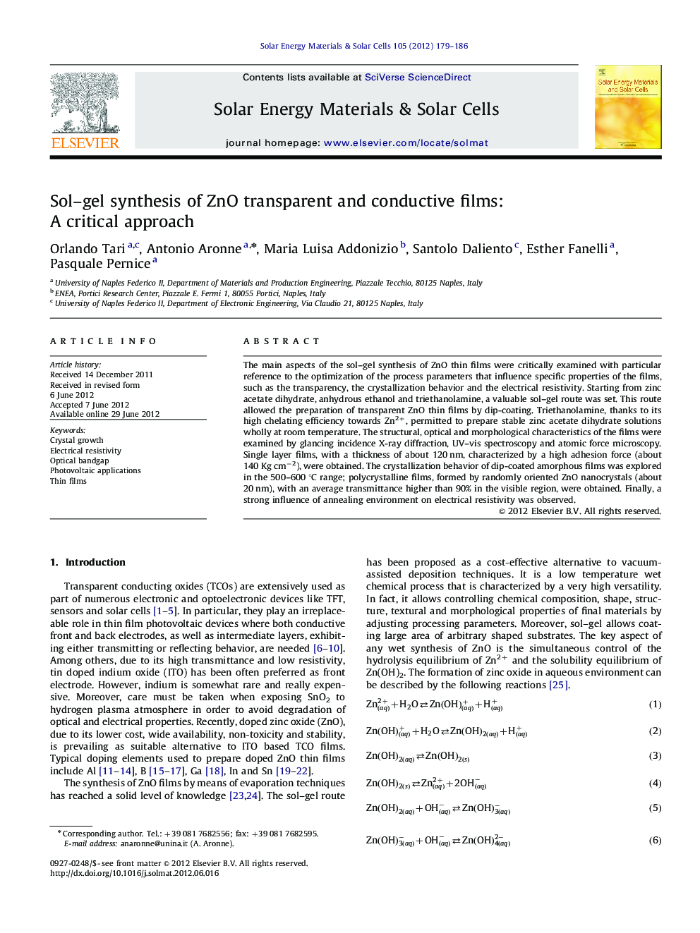 Sol–gel synthesis of ZnO transparent and conductive films: A critical approach