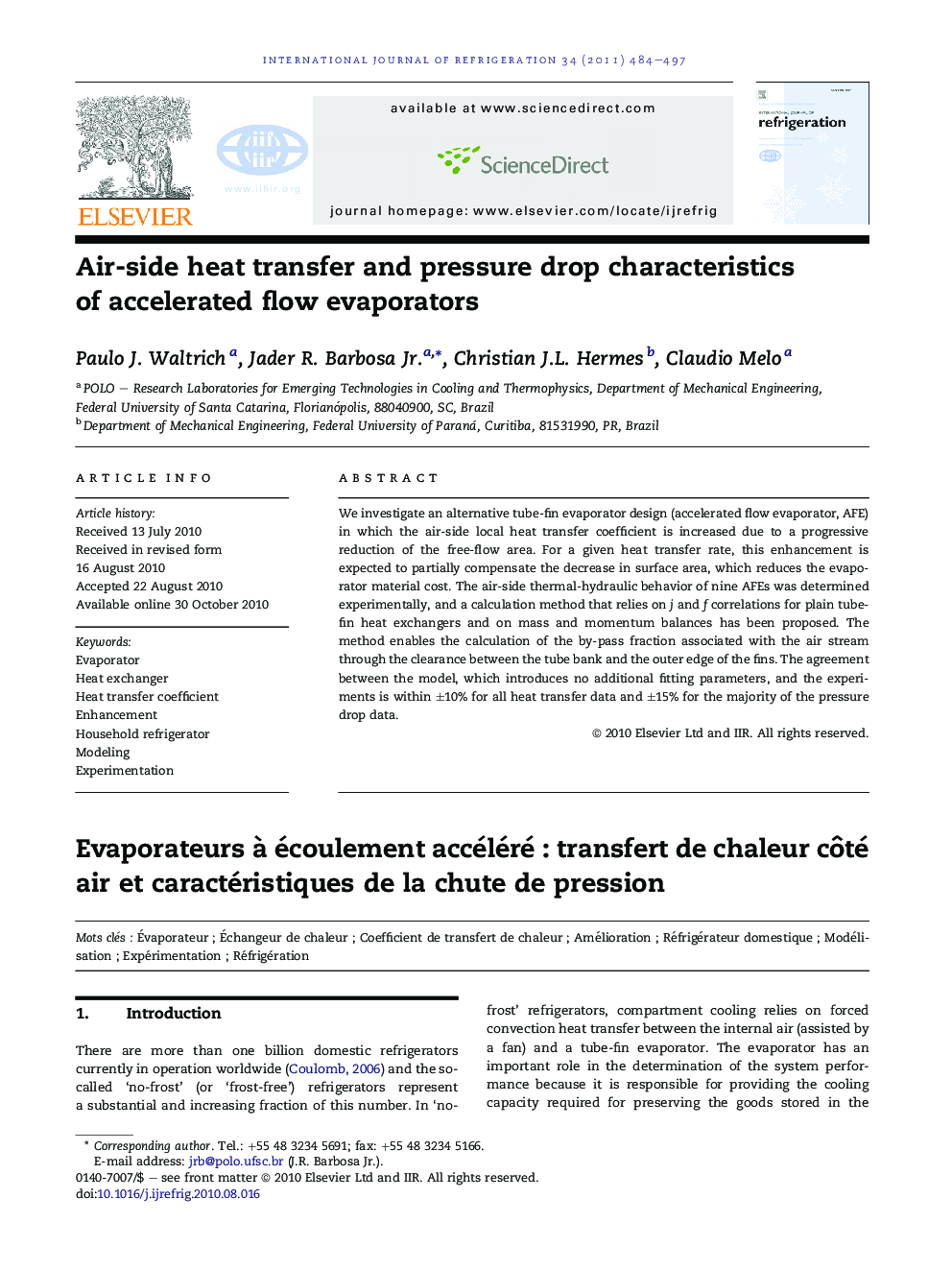 Air-side heat transfer and pressure drop characteristics of accelerated flow evaporators